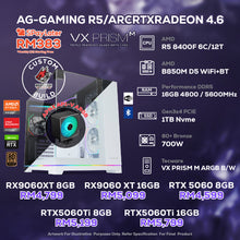 Load image into Gallery viewer, # DOTATECH AG-GAMING R5/ARCRTXRADEON 4.6 - CUSTOM PC GAMING PACKAGE #  R5 8400F + GPU Option(s)
