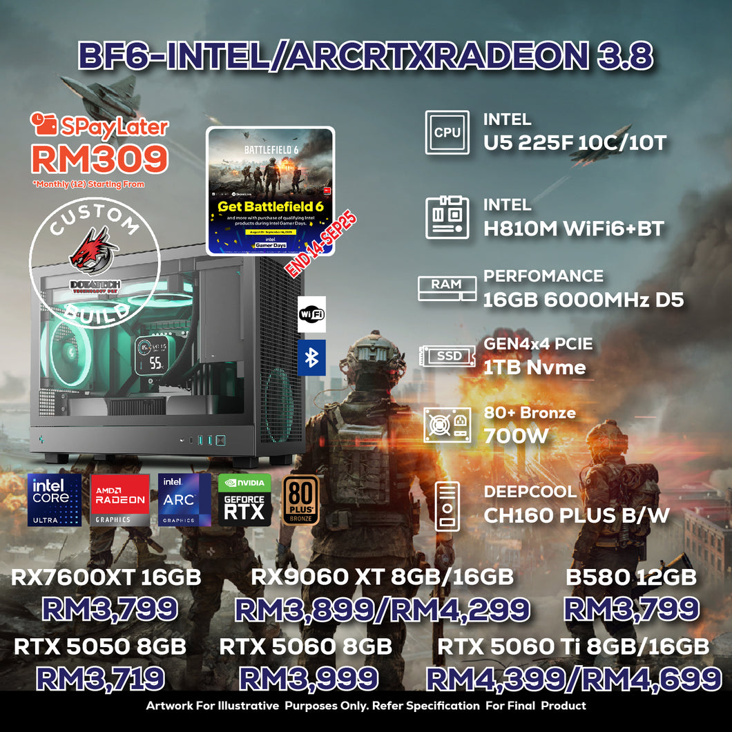 # DOTATECH BF6-INTEL/ARCRTXRADEON 3.8 - CUSTOM PC GAMING PACKAGE # Intel Ultra 5 225F With GPU Option(s)