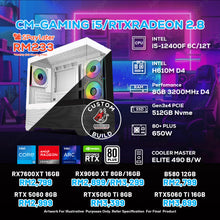 Load image into Gallery viewer, # DOTATECH CM-GAMING i5/RTXRADEON 2.8 - CUSTOM PC GAMING PACKAGE # i5-12400F + GPU Option(s)
