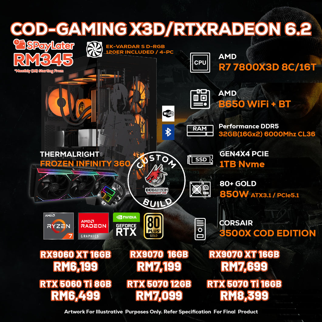 # DOTATECH COD-GAMING X3D/RTXRADEON 6.2 - CUSTOM PC GAMING PACKAGE # R7 7800X3D + GPU Option(s)