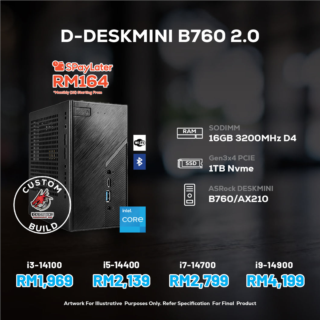 # DOTATECH D-DESKMINI B760 2.0  - CUSTOM PC PACKAGE #