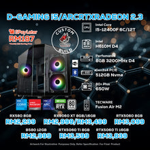 Load image into Gallery viewer, # DOTATECH D-GAMING i5/ARCRTXRADEON 2.3 - CUSTOM PC GAMING PACKAGE #  i5 12400F + GPU Option(s)
