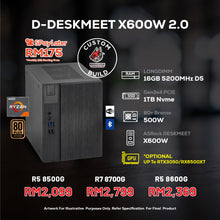 Load image into Gallery viewer, # DOTATECH D-DESKMEET X600W 2.0 - CUSTOM PC PACKAGE # CPU OPTION(S) + AMD RADEON GRAPHICS
