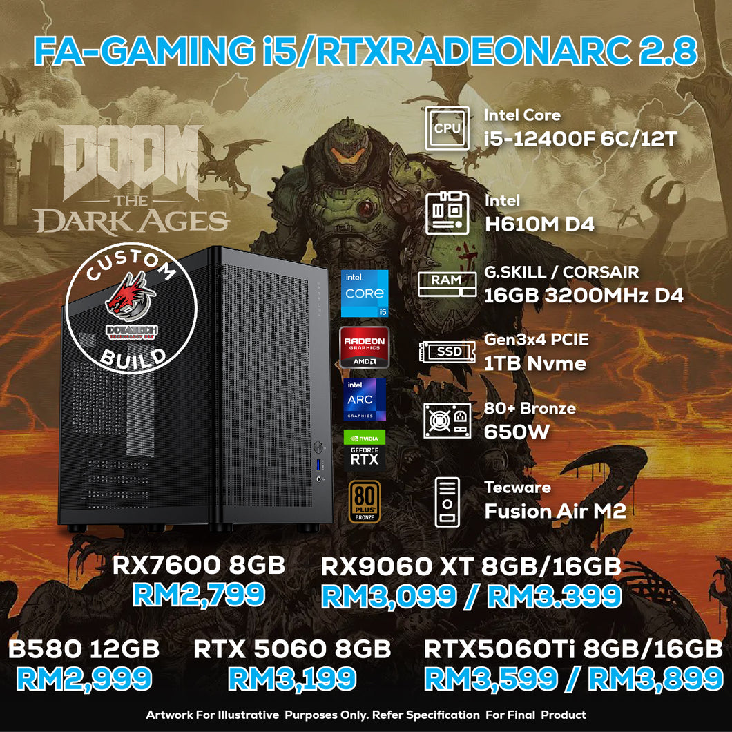 # DOTATECH FA-GAMING i5/RTXRADEONARC 2.8 - CUSTOM PC GAMING PACKAGE # i5 12400F + GPU Option (s)