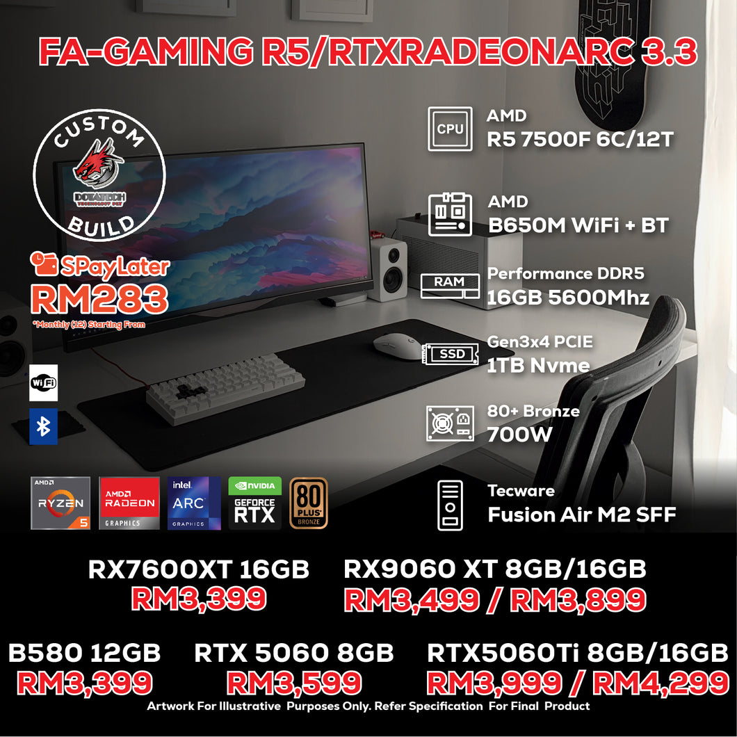 # DOTATECH FA-GAMING R5/RTXRADEONARC 3.3 - CUSTOM PC GAMING PACKAGE # R5 7500F + GPU Option (s)