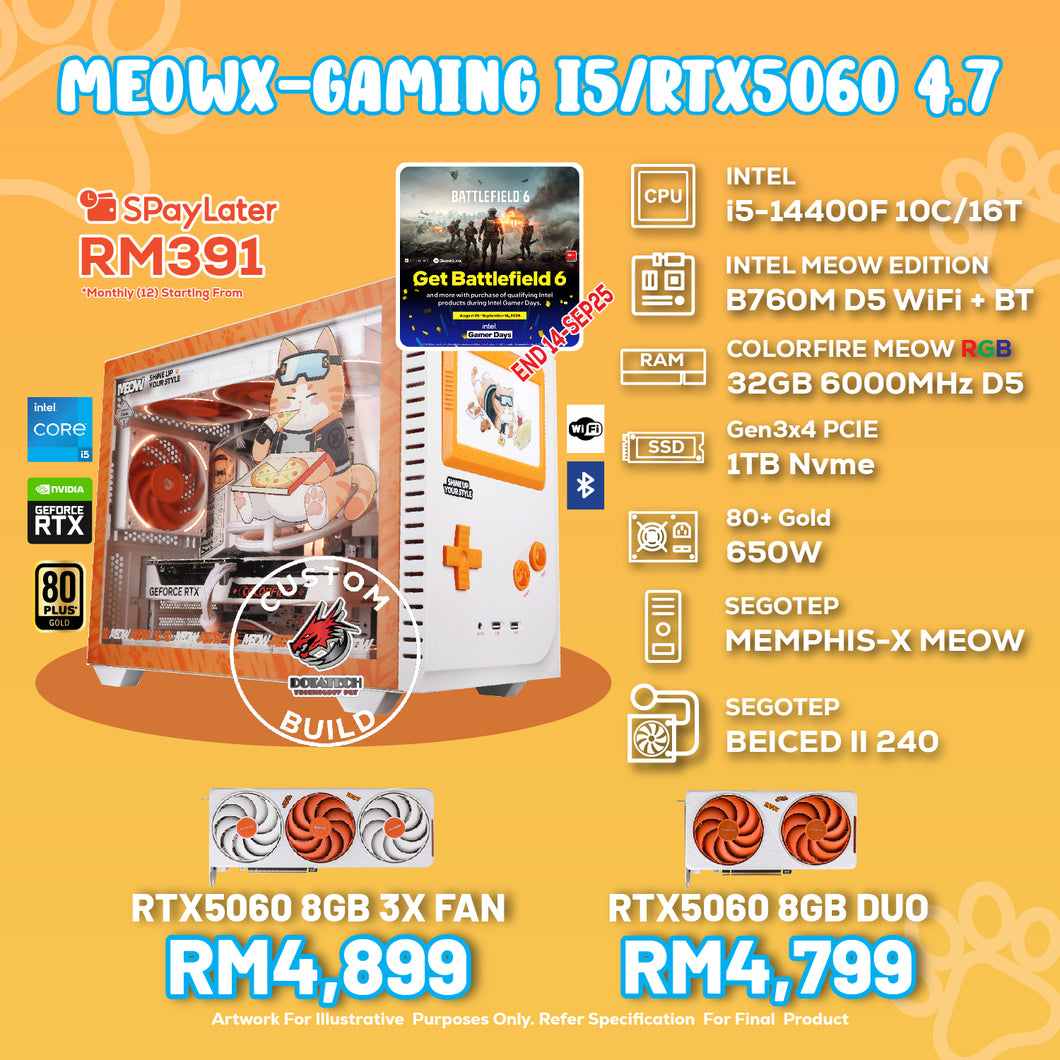 # DOTATECH MEOWX-GAMING i5/RTX5060 4.7 - CUSTOM PC GAMING PACKAGE # Intel Core i5-14400F With GPU Option(s)