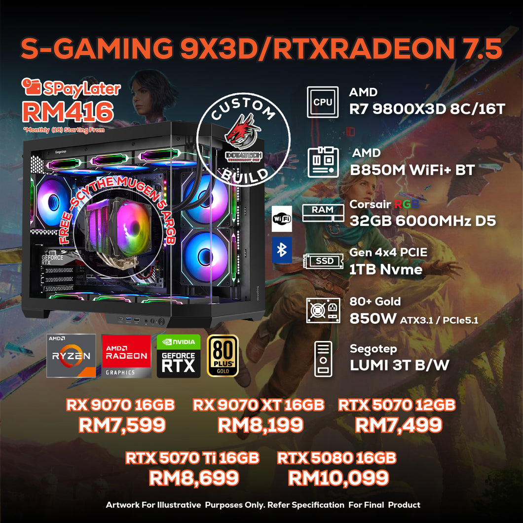 # DOTATECH S-GAMING 9X3D/RTXRADEON 7.5 - CUSTOM PC GAMING PACKAGE # R7 9800X3D + GPU Option(s)