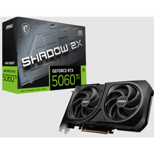 Load image into Gallery viewer, MSI GEFORCE RTX 5060 Ti 8G SHADOW 2X OC PLUS 8GB / 16GB GDDR7 128bit 4608CC DX12 NVIDIA DLSS 4 DUAL FAN GPU G506T-8S2CP
