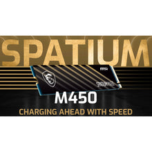 Load image into Gallery viewer, MSI SPATIUM M450 500GB / 1TB PCIe Gen4x4 M.2 2280 Solid State Drive SSD
