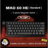 MADLIONS MAD60/68 HE Series Magnetic Switch Wired Mechanical Gaming Keyboard Basic / Flagship / Basic V2 /  Flagship V2
