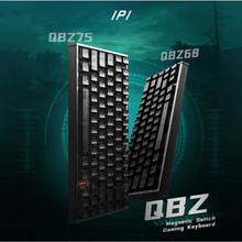 Load image into Gallery viewer, IPI QBZ75 Magnetic Gaming Keyboard Aluminum Case / 8K Polling Rate / RT 0.01mm / Northern Magnetic Switch
