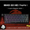 MADLIONS MAD60/68 HE Series Magnetic Switch Wired Mechanical Gaming Keyboard Basic / Flagship / Basic V2 /  Flagship V2