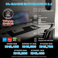 Load image into Gallery viewer, # DOTATECH FA-GAMING i5/RTXRADEON 2.4 - CUSTOM PC GAMING PACKAGE # i5 12400F + GPU OPTION (S)
